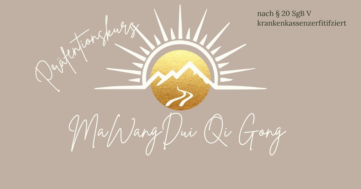 Qi Gong Kurs Mawangdui Formen Vormittagskurs